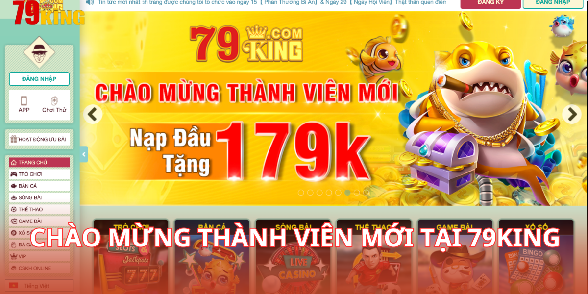 Chào mừng thành viên mới tại 79king